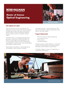 Optical Engineering Master of Science THE SCIENCE OF LIGHT