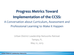Progress Metrics Toward Implementation of the CCSS: