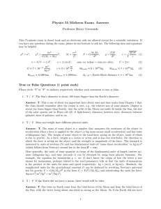 Physics 55 Midterm Exam: Answers Professor Henry Greenside