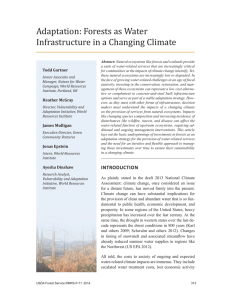 Adaptation: Forests as Water Infrastructure in a Changing Climate Todd Gartner