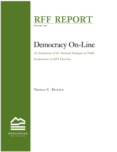 rff report Democracy On-Line An Evaluation of the National Dialogue on Public