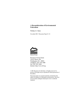 A Reconsideration of Environmental Federalism Wallace E. Oates