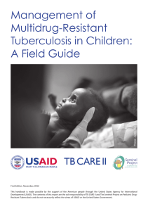 Management of Multidrug-Resistant Tuberculosis in Children: A Field Guide