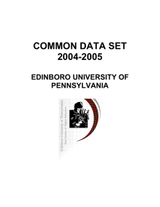 COMMON DATA SET 2004-2005 EDINBORO UNIVERSITY OF