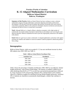 K–12 Aligned Mathematics Curriculum Bellevue School District Practices Worthy of Attention Bellevue, Washington