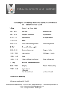 Stundenplan Workshop Helmholtz-Zentrum Geesthacht  3rd – 5th December 2014 1. Day