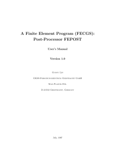 A Finite Element Program (FECGS): Post-Processor FEPOST User’s Manual Version 1.0