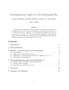 Determining the Length of a One-Dimensional Bar July 2, 2004
