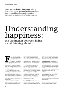 Understanding happiness: the distinction between living – and thinking about it