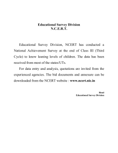 Educational Survey Division N.C.E.R.T. Educational Survey Division, NCERT has conducted a