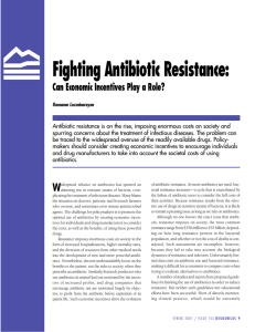 Fighting Antibiotic Resistance: Can Economic Incentives Play a Role?