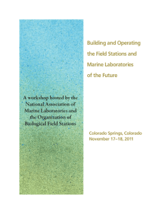 Building and Operating the Field Stations and Marine Laboratories of the Future