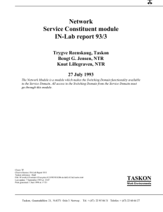Network Service Constituent module IN-Lab report 93/3 Trygve Reenskaug, Taskon