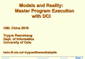 Models and Reality: Master Program Execution with DCI UML China 2010