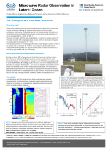 Microwave Radar Observation in Lateral Ocean Why using radar?