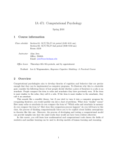 IA 471: Computational Psychology 1 Course information Spring 2016