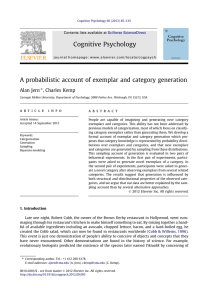 Cognitive Psychology A probabilistic account of exemplar and category generation Alan Jern ,