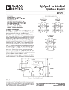 a High Speed, Low Noise Quad Operational Amplifier OP471