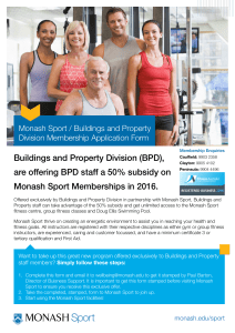 Buildings and Property Division (BPD), Monash Sport Memberships in 2016.