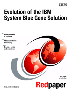 Red paper Evolution of the IBM System Blue Gene Solution
