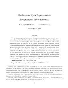 The Business Cycle Implications of Reciprocity in Labor Relations Jean-Pierre Danthine André Kurmann