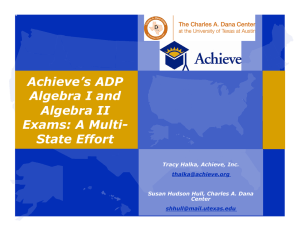 Achieve’s ADP Algebra I and Algebra II Exams: A Multi-