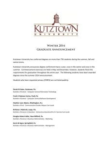 Kutztown University has conferred degrees on more than 750 students... winter terms.