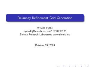 Delaunay Refinement Grid Generation