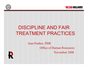 DISCIPLINE AND FAIR TREATMENT PRACTICES Jean Prather, PHR Offi