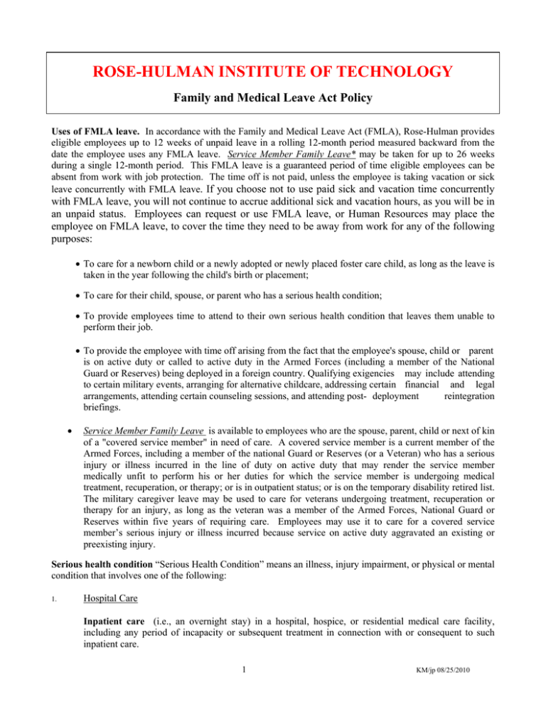 ROSE HULMAN INSTITUTE OF TECHNOLOGY Family And Medical Leave Act Policy