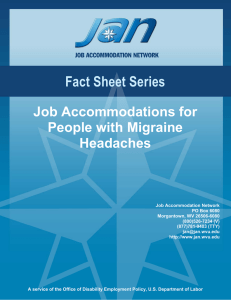 Fact Sheet Series Job Accommodations for People with Migraine Headaches