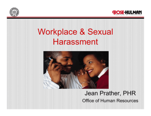 Workplace &amp; Sexual p Harassment Jean Prather PHR