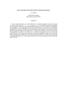 Discrete logarithms in finite fields and their cryptographic significance ABSTRACT u