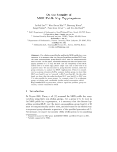 On the Security of MOR Public Key Cryptosystem In-Sok Lee , Woo-Hwan Kim