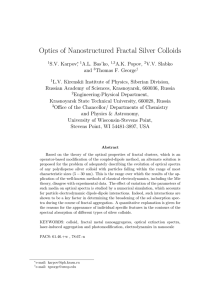 Optics of Nanostructured Fractal Silver Colloids