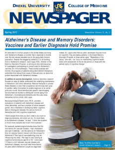 NEWSPAGER Alzheimer’s Disease and Memory Disorders: Vaccines and Earlier Diagnosis Hold Promise D
