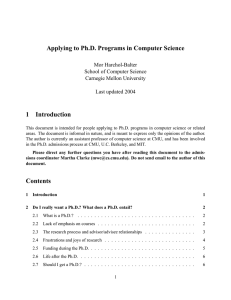 Applying to Ph.D. Programs in Computer Science 1 Introduction Mor Harchol-Balter
