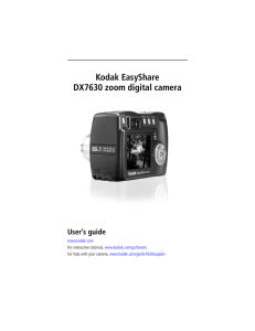 Kodak EasyShare DX7630 zoom digital camera User’s guide www.kodak.com