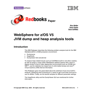 Red books WebSphere for z/OS V5 JVM dump and heap analysis tools