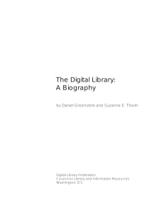 The Digital Library: A Biography by Daniel Greenstein and Suzanne E. Thorin