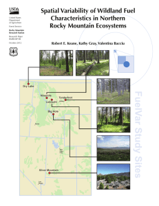 FuelV ar Study Sites Spatial Variability of Wildland Fuel Characteristics in Northern