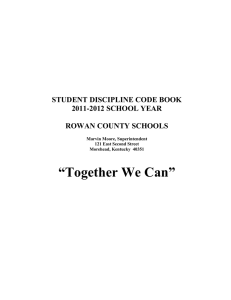“Together We Can” STUDENT DISCIPLINE CODE BOOK 2011-2012 SCHOOL YEAR