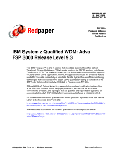 Red paper IBM System z Qualified WDM: Adva FSP 3000 Release Level 9.3