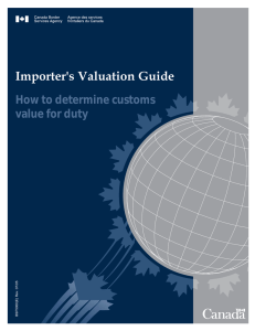 Importer's Valuation Guide How to determine customs value for duty /05