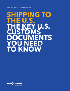 Shipping to the U.S.  the key U.S.