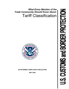 Tariff Classification  What Every Member of the Trade Community Should Know About: