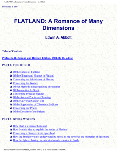 FLATLAND: A Romance of Many Dimensions Edwin A. Abbott