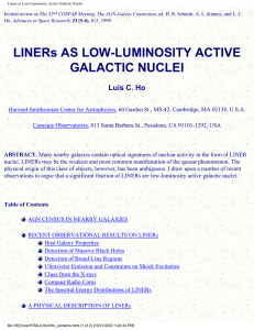 LINERs AS LOW-LUMINOSITY ACTIVE GALACTIC NUCLEI Luis C. Ho