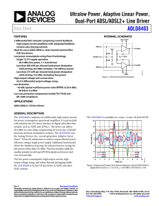 Dual-Port ADSL/ADSL2+ Line Driver ADLD8403 Ultralow Power, Adaptive Linear Power, Data Sheet