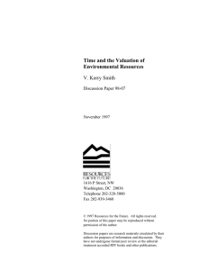 Time and the Valuation of Environmental Resources V. Kerry Smith Discussion Paper 98-07